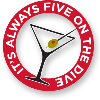 It's always 5 on the Dive